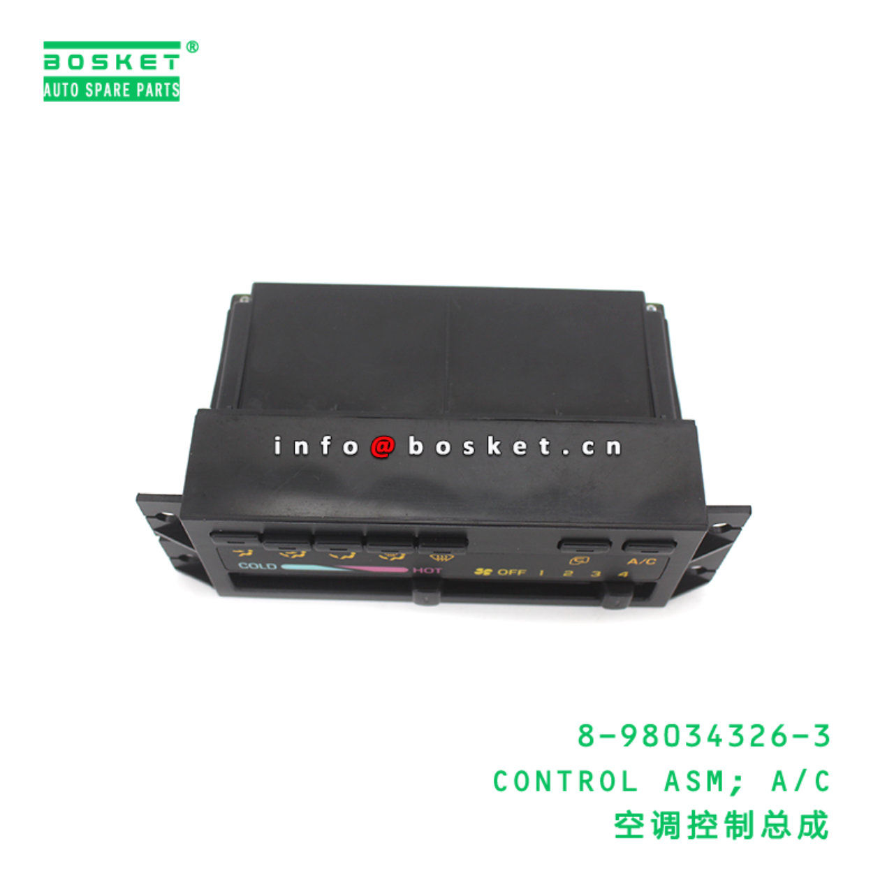 8-98034326-3 CONTROL ASM; A/C suitable for ISUZU CYZ51 6WF1 8-98034326-3