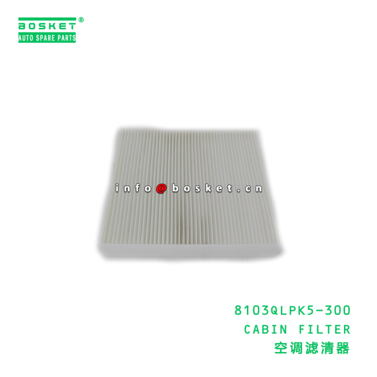 8103QLPK5-300 CABIN FILTER suitable for ISUZU 8103QLPK5-300