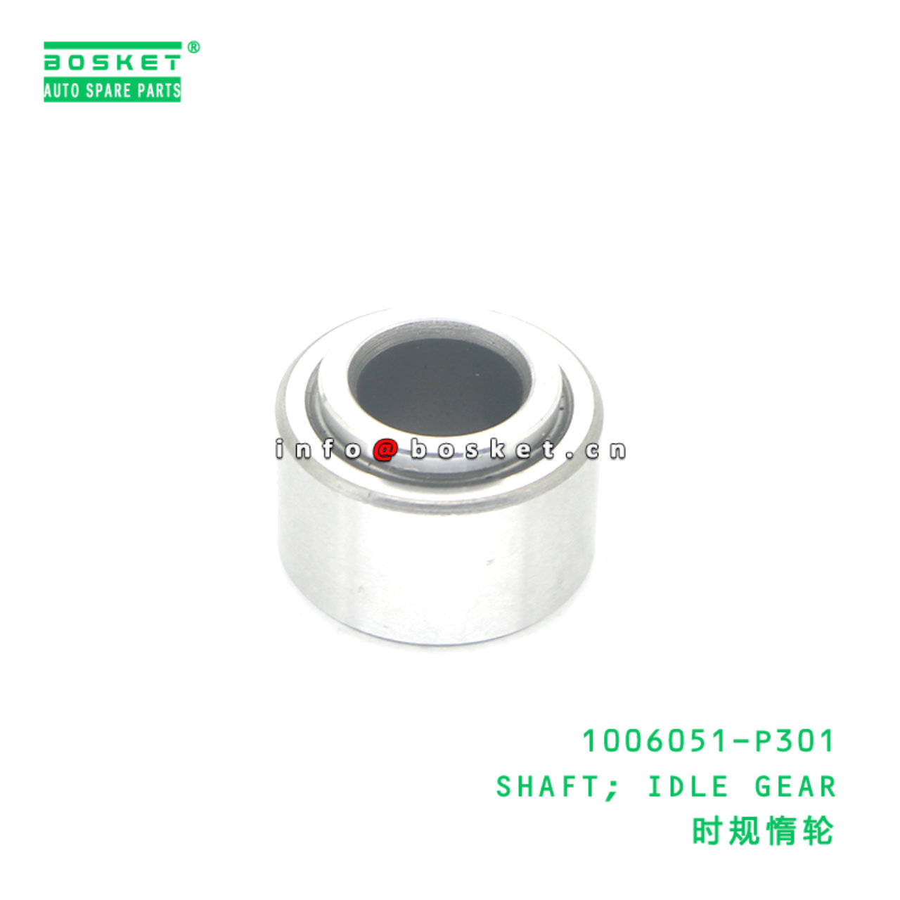 1006051-P301 SHAFT; IDLE GEAR suitable for ISUZU 700P 4HK1 1006051-P301