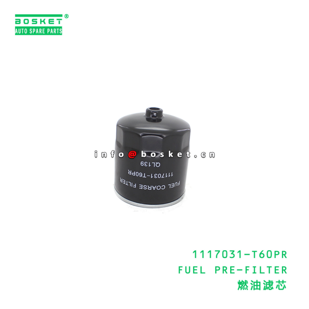 1117031-T60PR FUEL PRE-FILTER suitable for ISUZU 1117031-T60PR