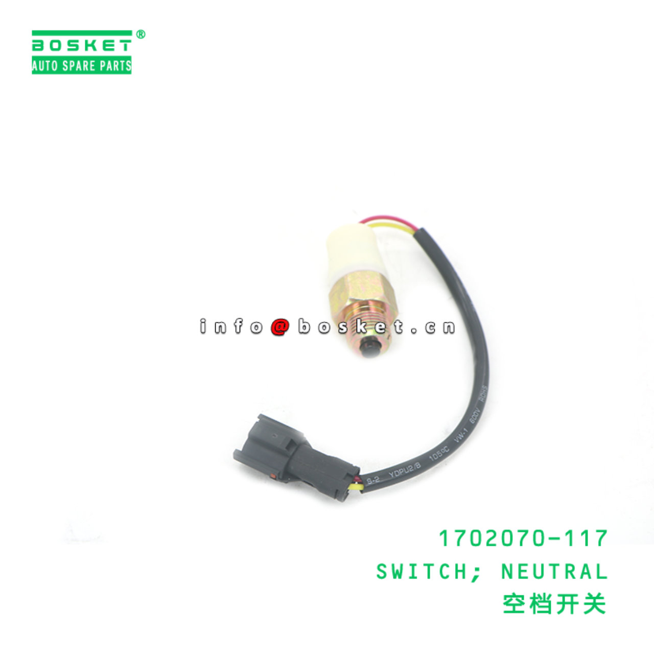 1702070-117 SWITCH; NEUTRAL suitable for ISUZU 700P 4HK1 1702070-117