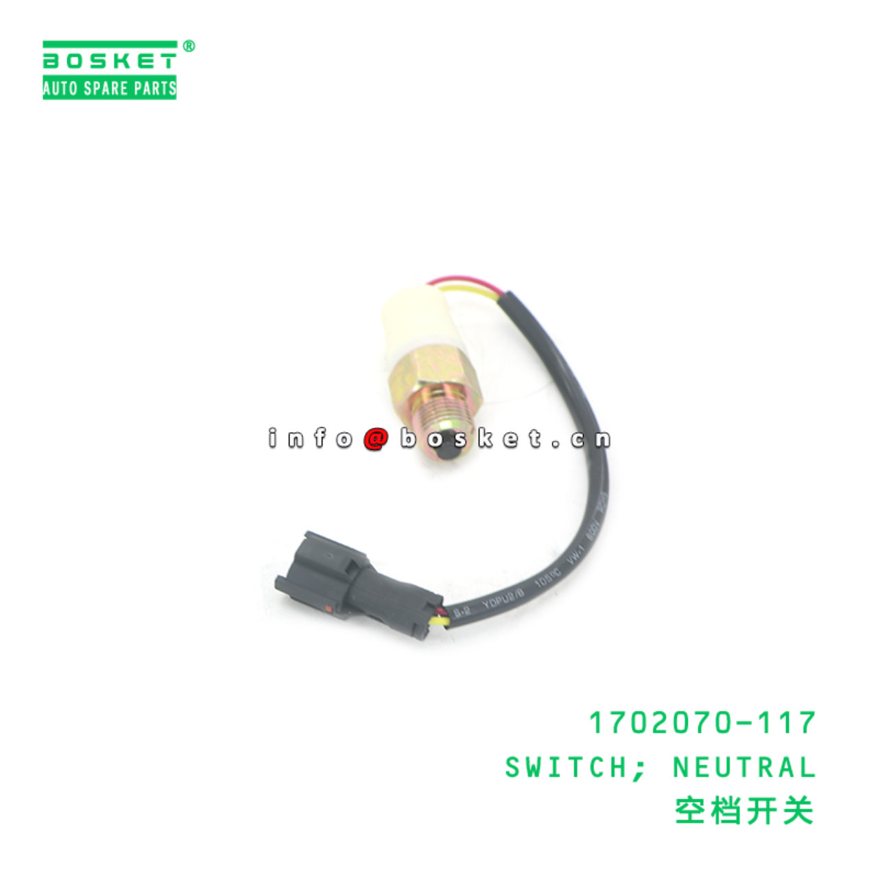 1702070-117 SWITCH; NEUTRAL suitable for ISUZU 700P 4HK1 1702070-117