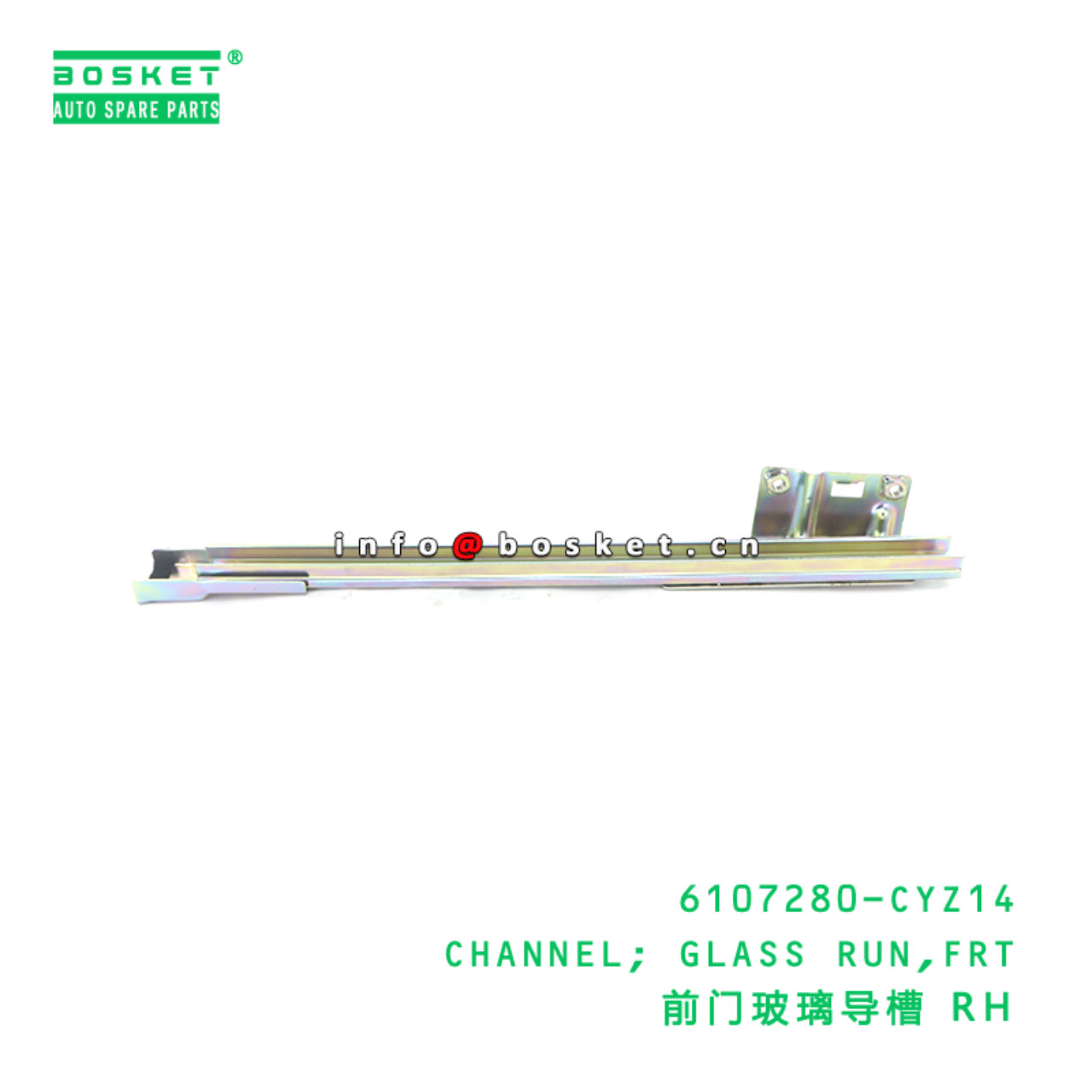 6107280-CYZ14 CHANNEL; GLASS RUN,FRT suitable for ISUZU VC46 6UZ1 6107280-CYZ14