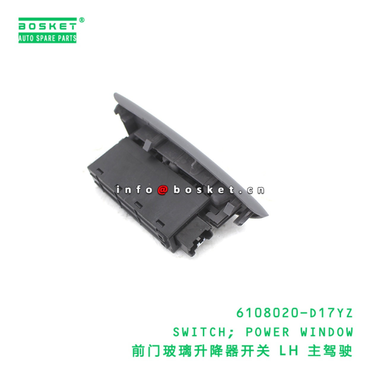 6108020-D17YZ SWITCH; POWER WINDOW suitable for ISUZU VC46 4HK1 6UZ1 6108020-D17YZ