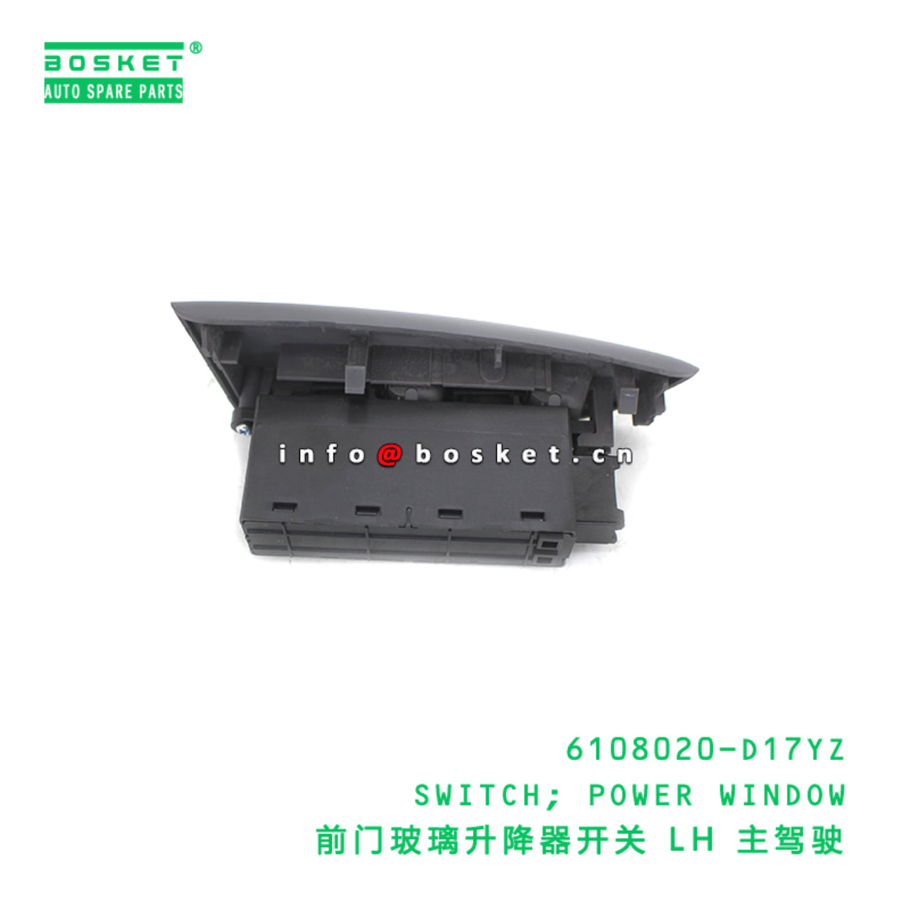 6108020-D17YZ SWITCH; POWER WINDOW suitable for ISUZU VC46 4HK1 6UZ1 6108020-D17YZ