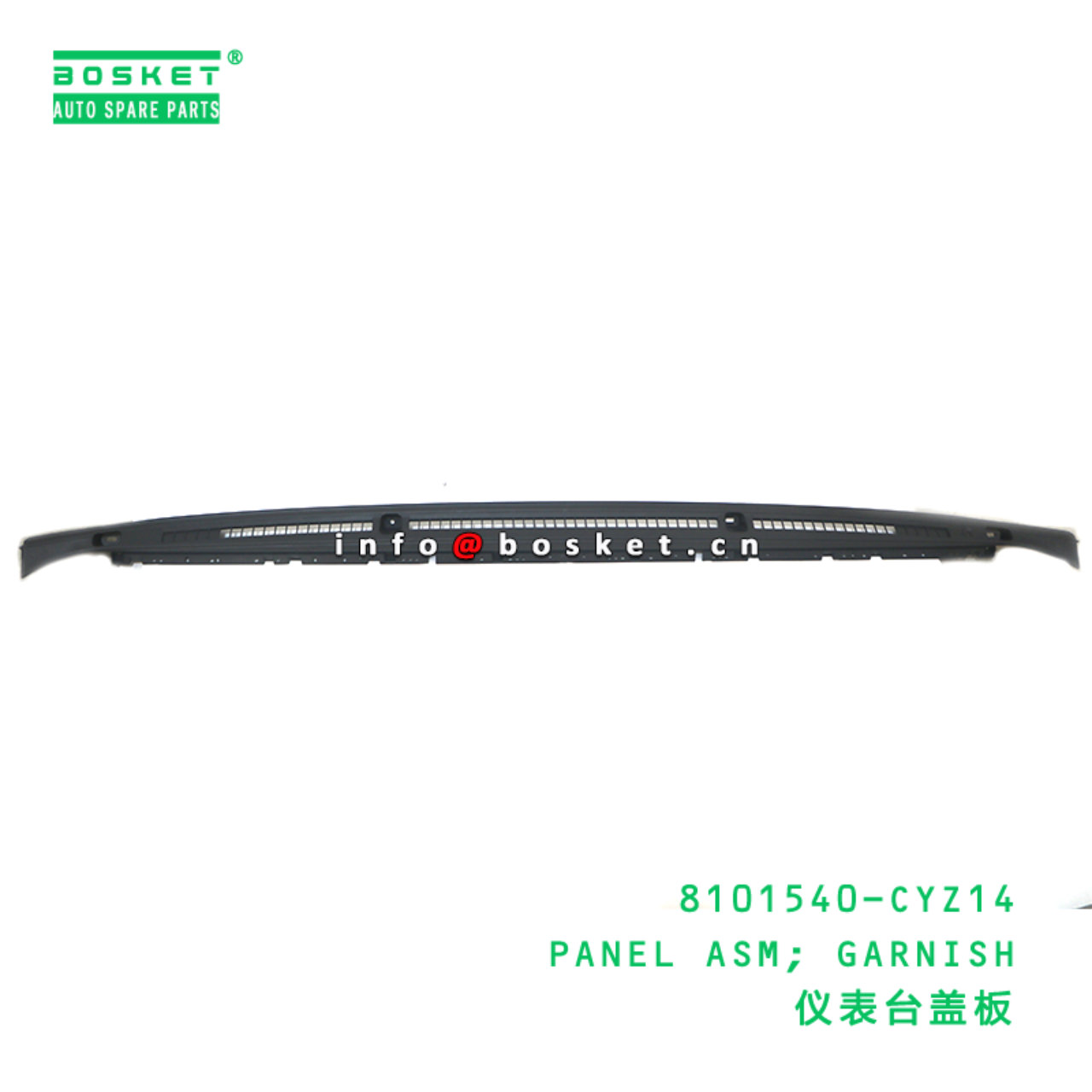 8101540-CYZ14 PANEL ASM; GARNISH suitable for ISUZU VC46 6UZ1 8101540-CYZ14