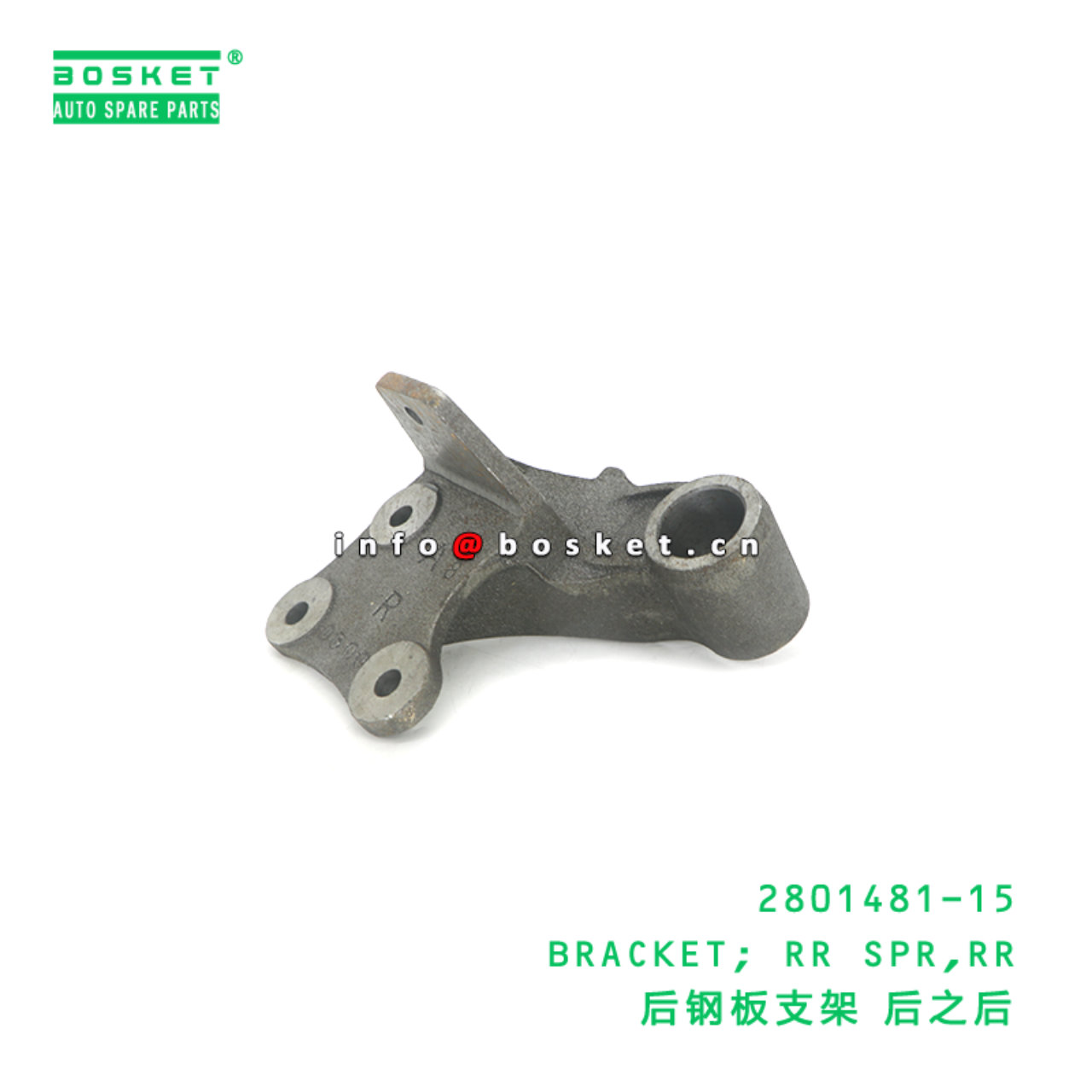 2801481-15 BRACKET; RR SPR,RR suitable for ISUZU NKR 100P 4JB1 2801481-15