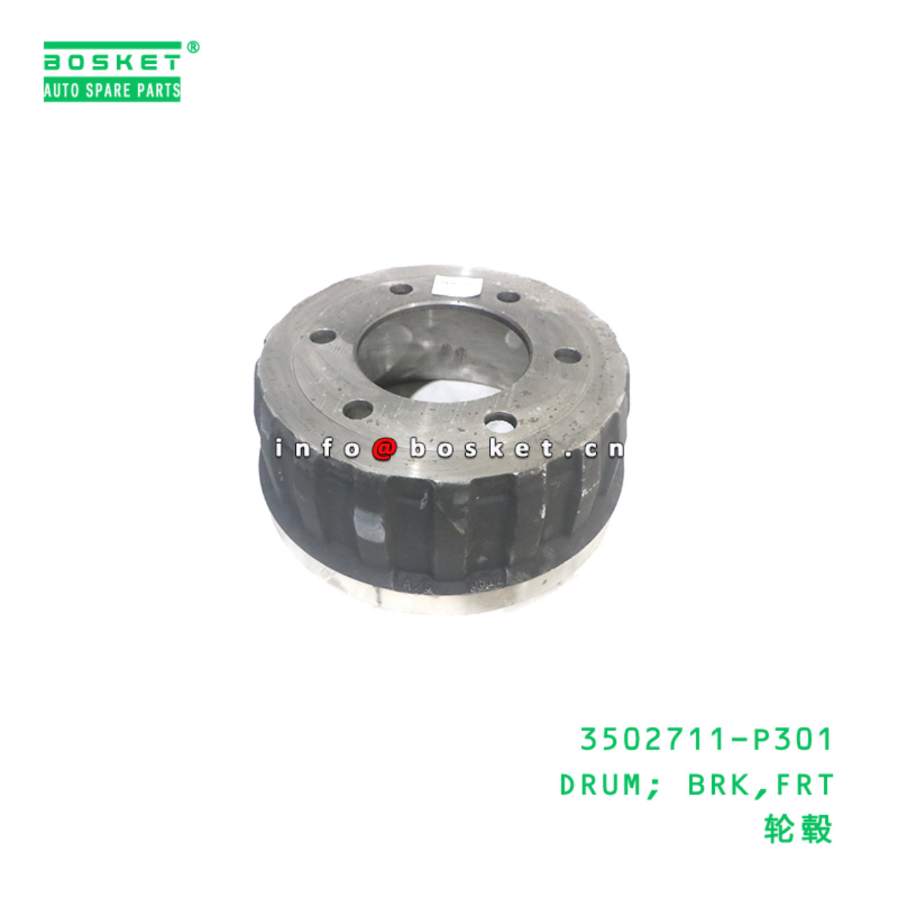 3502711-P301 DRUM; BRK,FRT suitable for ISUZU 3502711-P301