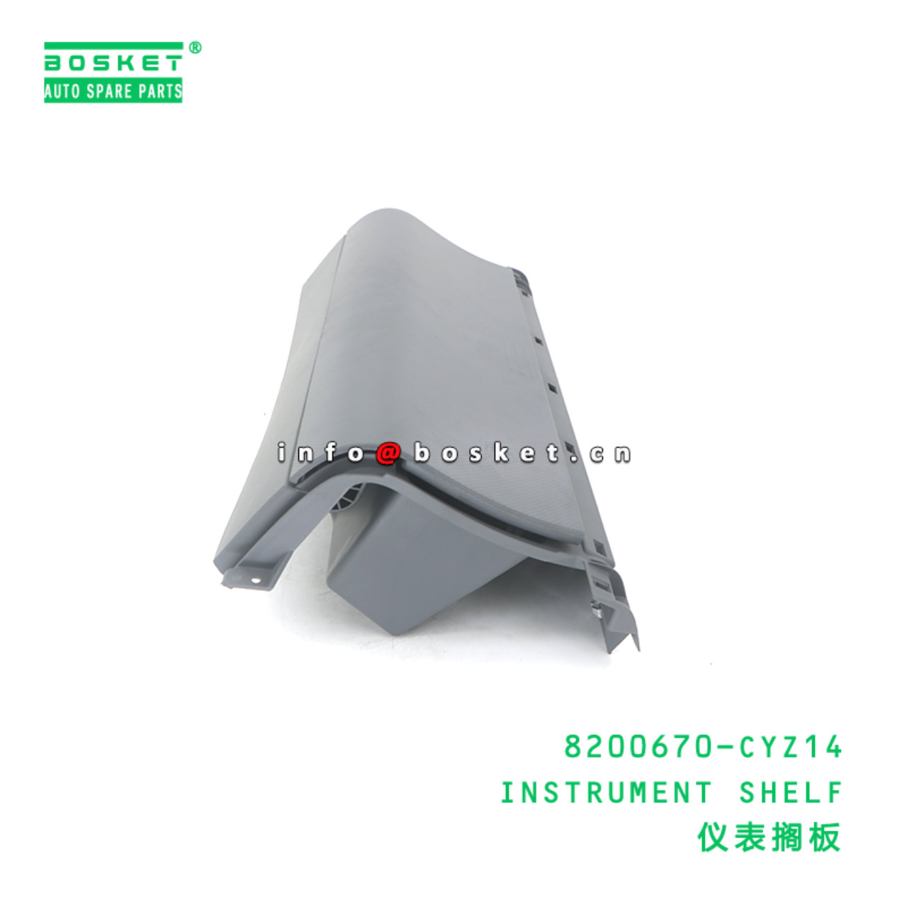 8200670-CYZ14 INSTRUMENT SHELF suitable for ISUZU ...