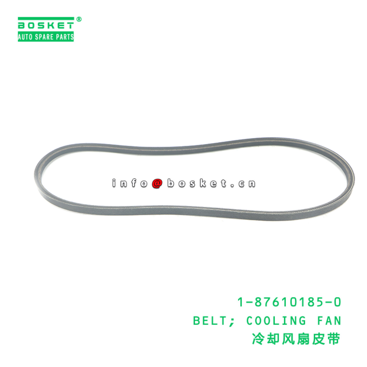 1-87610185-0 BELT; COOLING FAN suitable for ISUZU 1-87610185-0