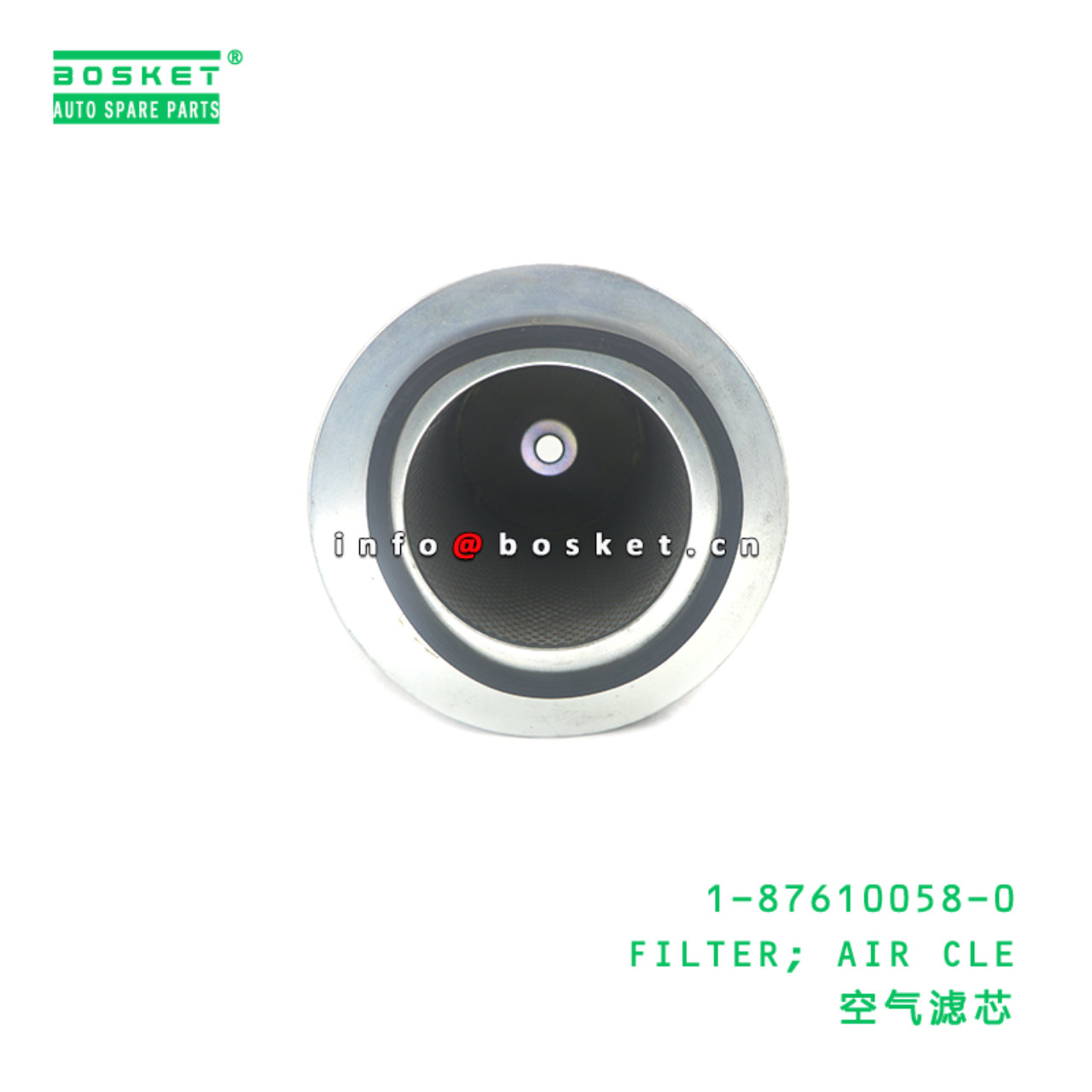 1-87610058-0 FILTER; AIR CLE suitable for ISUZU FVR34 6HK1 1-87610058-0
