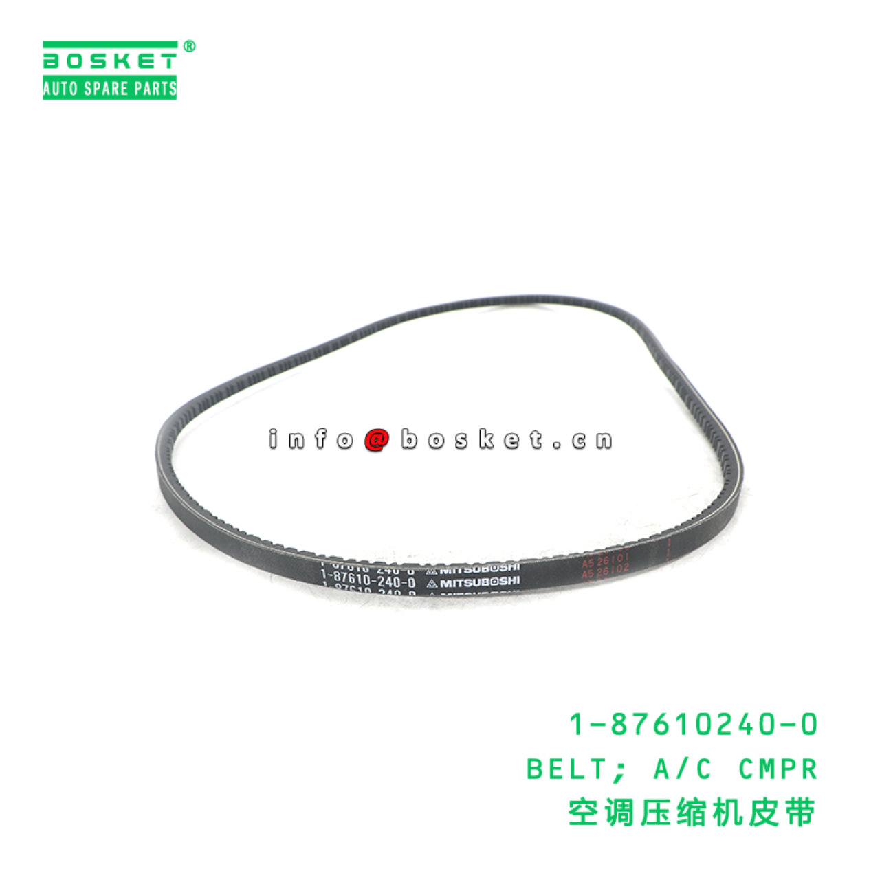 1-87610240-0 BELT; A/C CMPR suitable for ISUZU 1-8...