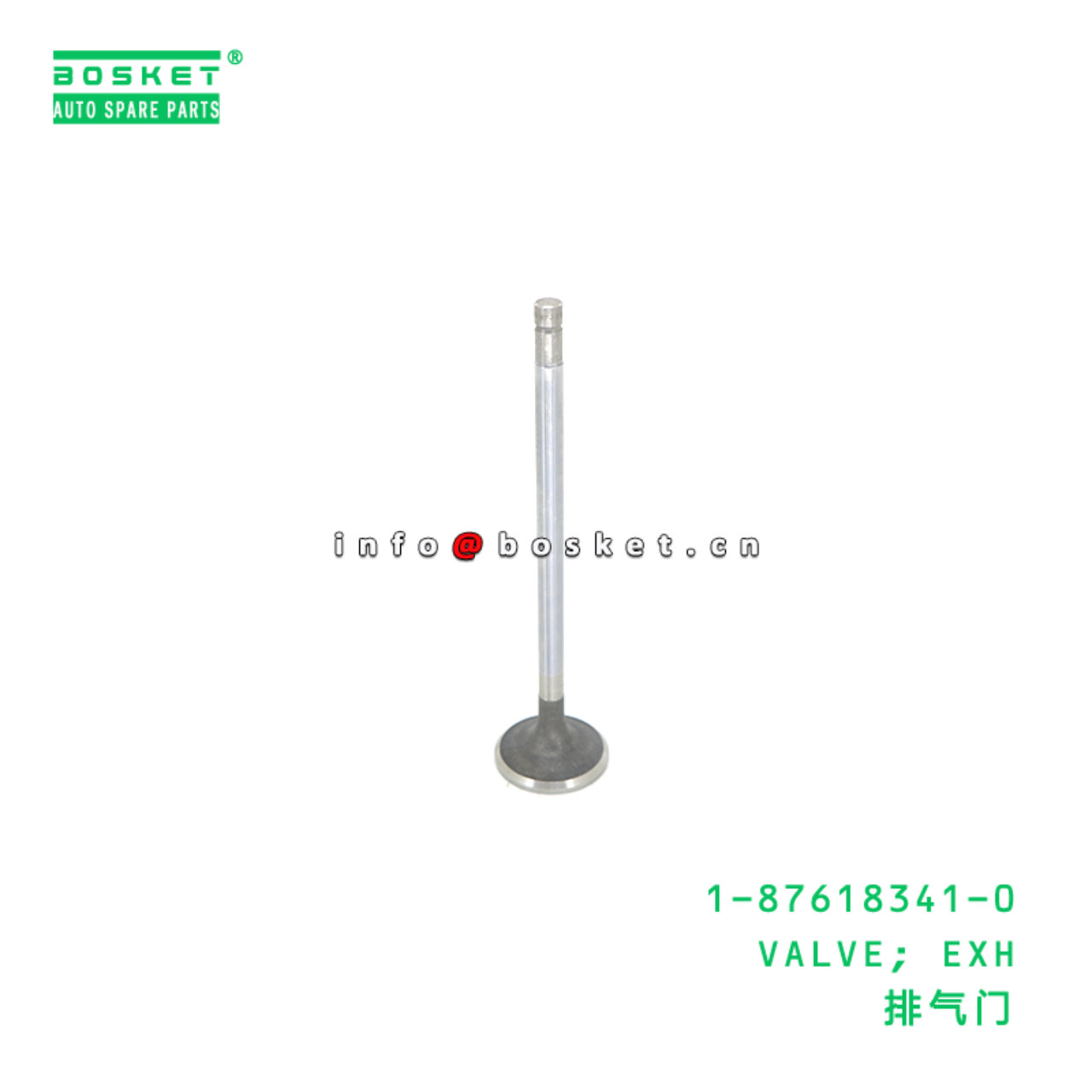 1-87618341-0 VALVE; EXH suitable for ISUZU 6WG1 1-87618341-0