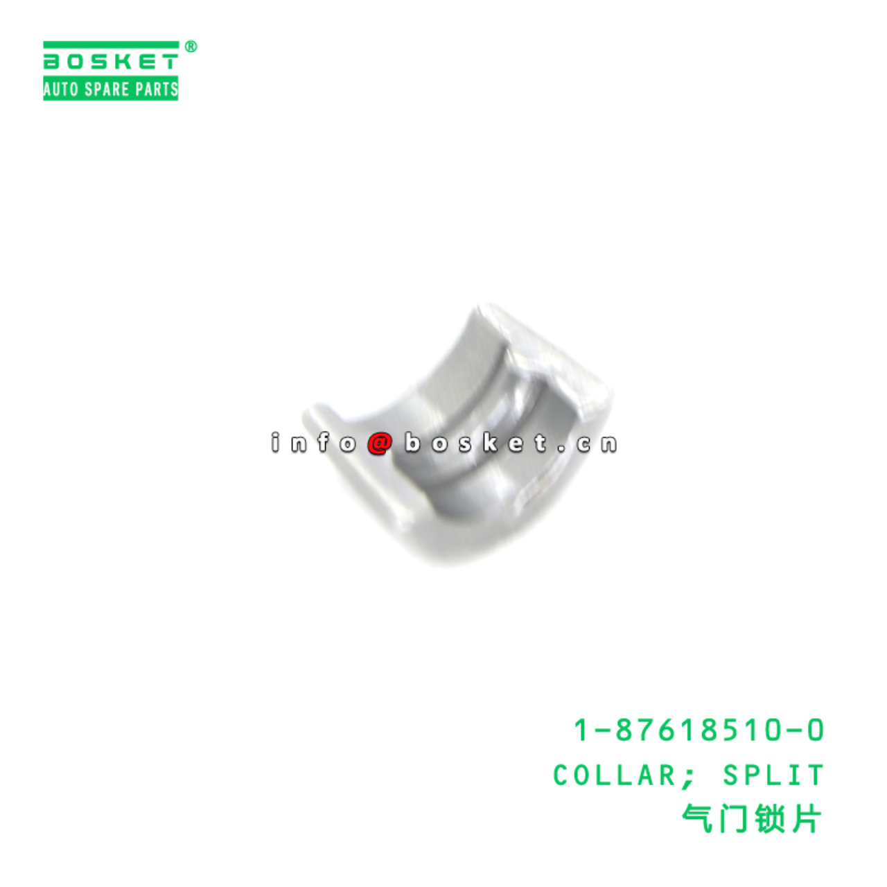1-87618510-0 COLLAR; SPLIT suitable for ISUZU 2KA1/2KB1/2KC1/3KA1/3KB1/3KC1/3KC2/3KR1 1-87618510-0