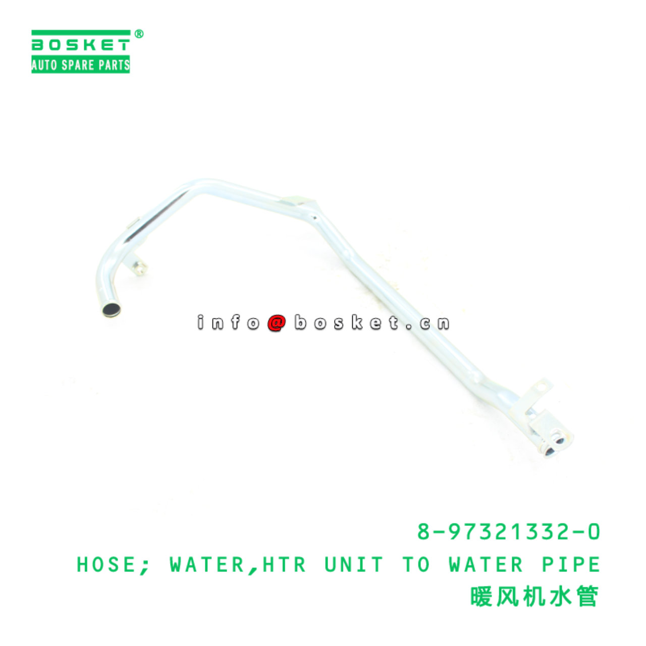 8-97321332-0 HOSE; WATER,HTR UNIT TO WATER PIPE suitable for ISUZU 8973213320