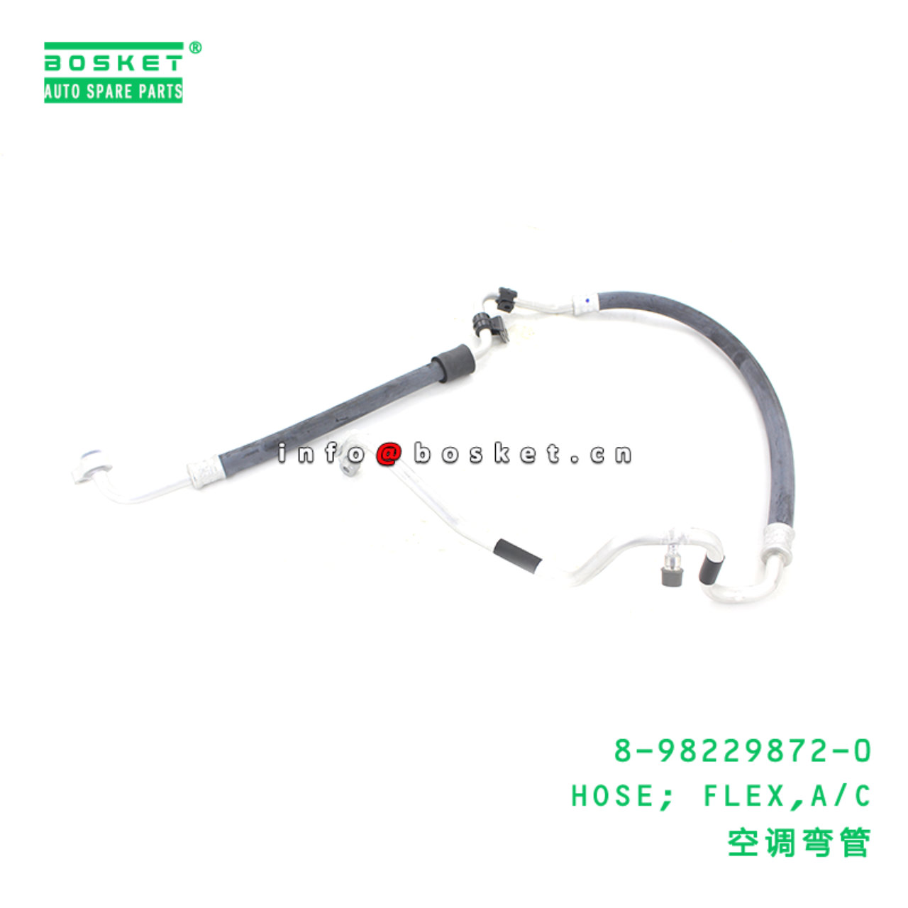 8-98229872-0 HOSE; FLEX,A/C suitable for ISUZU 8982298720