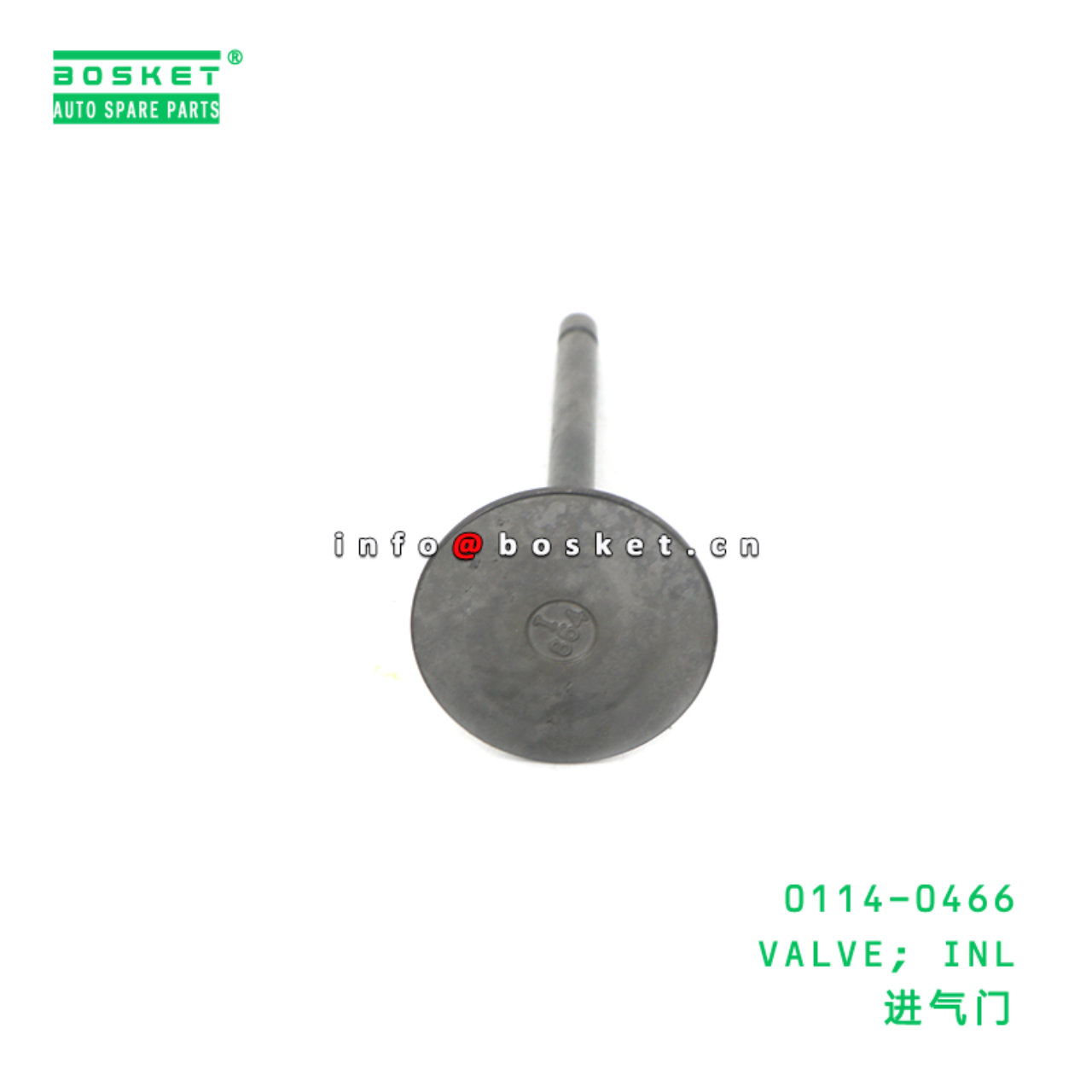0114-0466 VALVE; INL suitable for ISUZU 4HE1 4HF1 4HK1 0114-0466