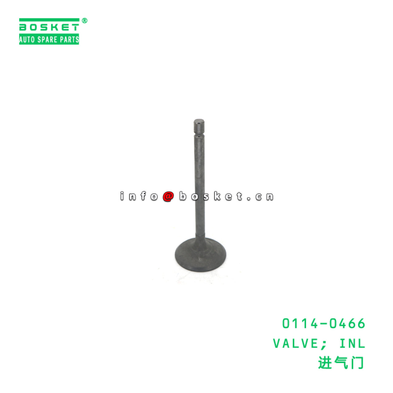 0114-0466 VALVE; INL suitable for ISUZU 4HE1 4HF1 ...