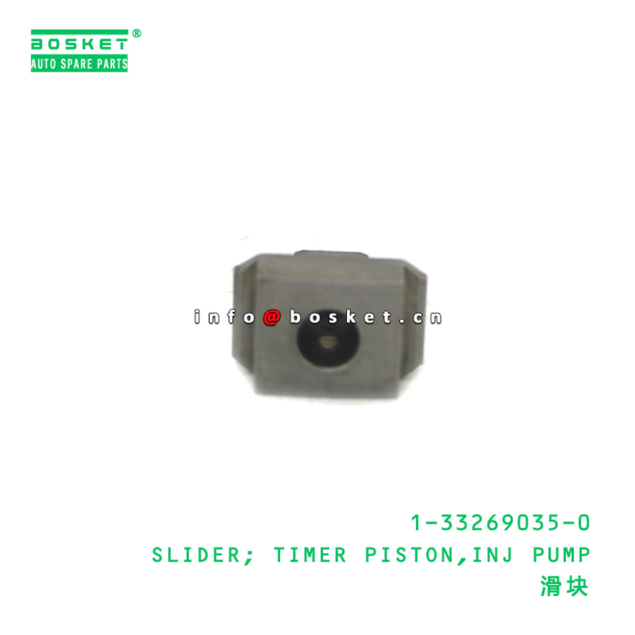 1-33269035-0 SLIDER; TIMER PISTON,INJ PUMP suitable for ISUZU 1-33269035-0