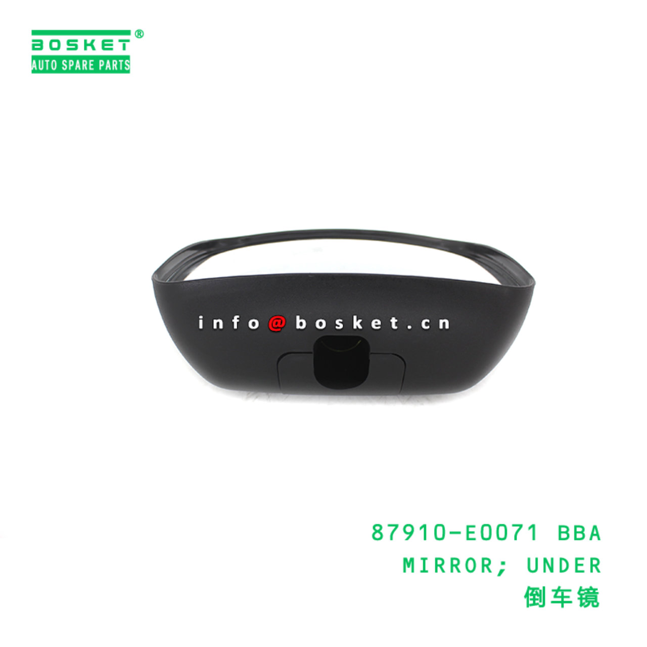 87910-E0071 BBA MIRROR; UNDER suitable for FUSO 87910-E0071 BBA