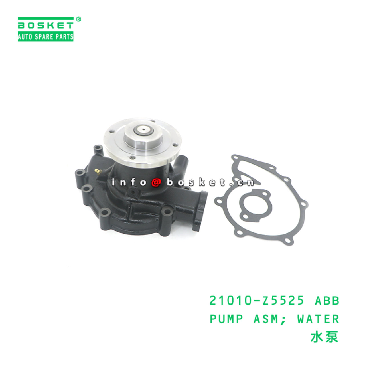 21010-Z5525 ABB PUMP ASM; WATER suitable for NISSAN UD-NISSAN FE6TC-24V 21010-Z5525 ABB