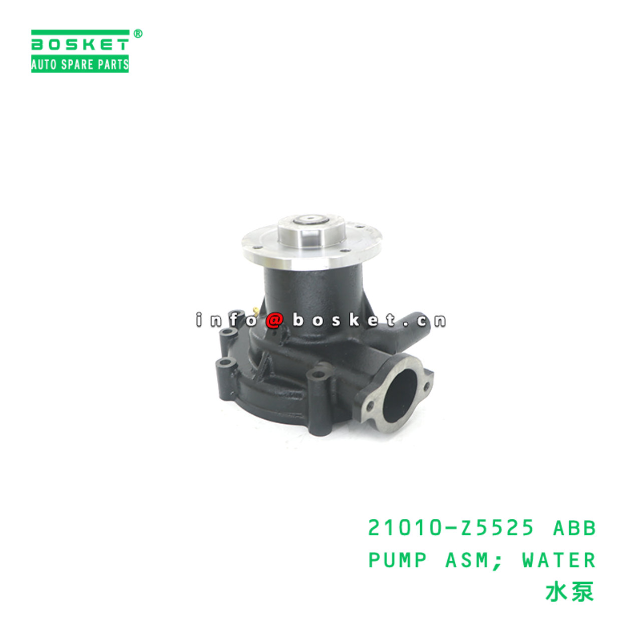 21010-Z5525 ABB PUMP ASM; WATER suitable for NISSAN UD-NISSAN FE6TC-24V 21010-Z5525 ABB