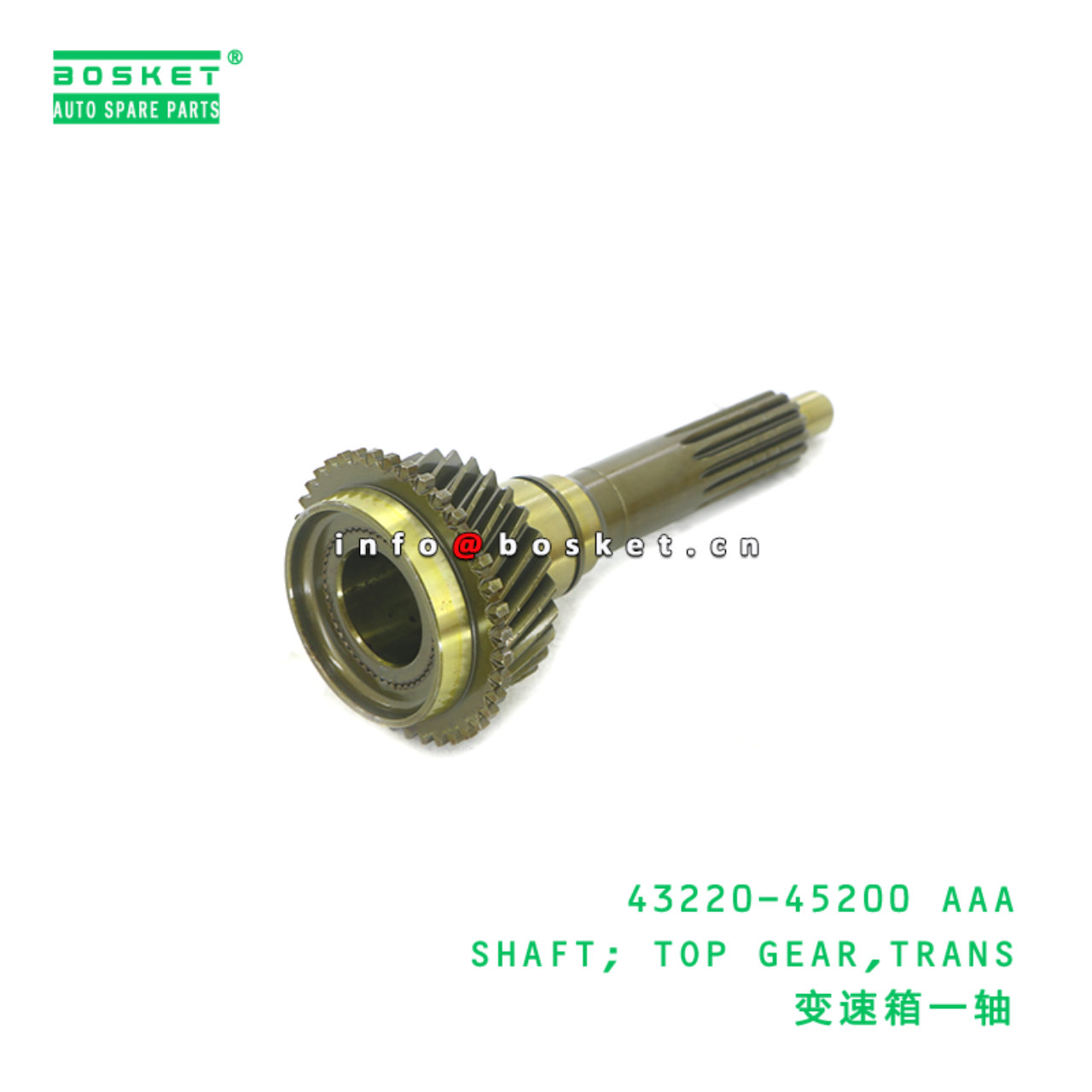 43220-45200 AAA SHAFT; TOP GEAR,TRANS suitable for...