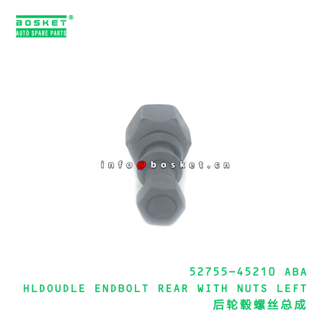 52775-45210 ABA HRDOUDLE ENDBOLT REAR WITH NUTS RIGHT suitable for HD HD72 52775-45210 ABA