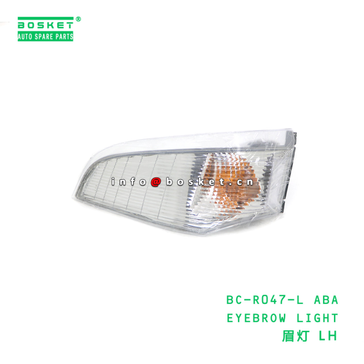 BC-R047-L ABA EYEBROW LIGHT suitable for FUSO BC-R047-L ABA