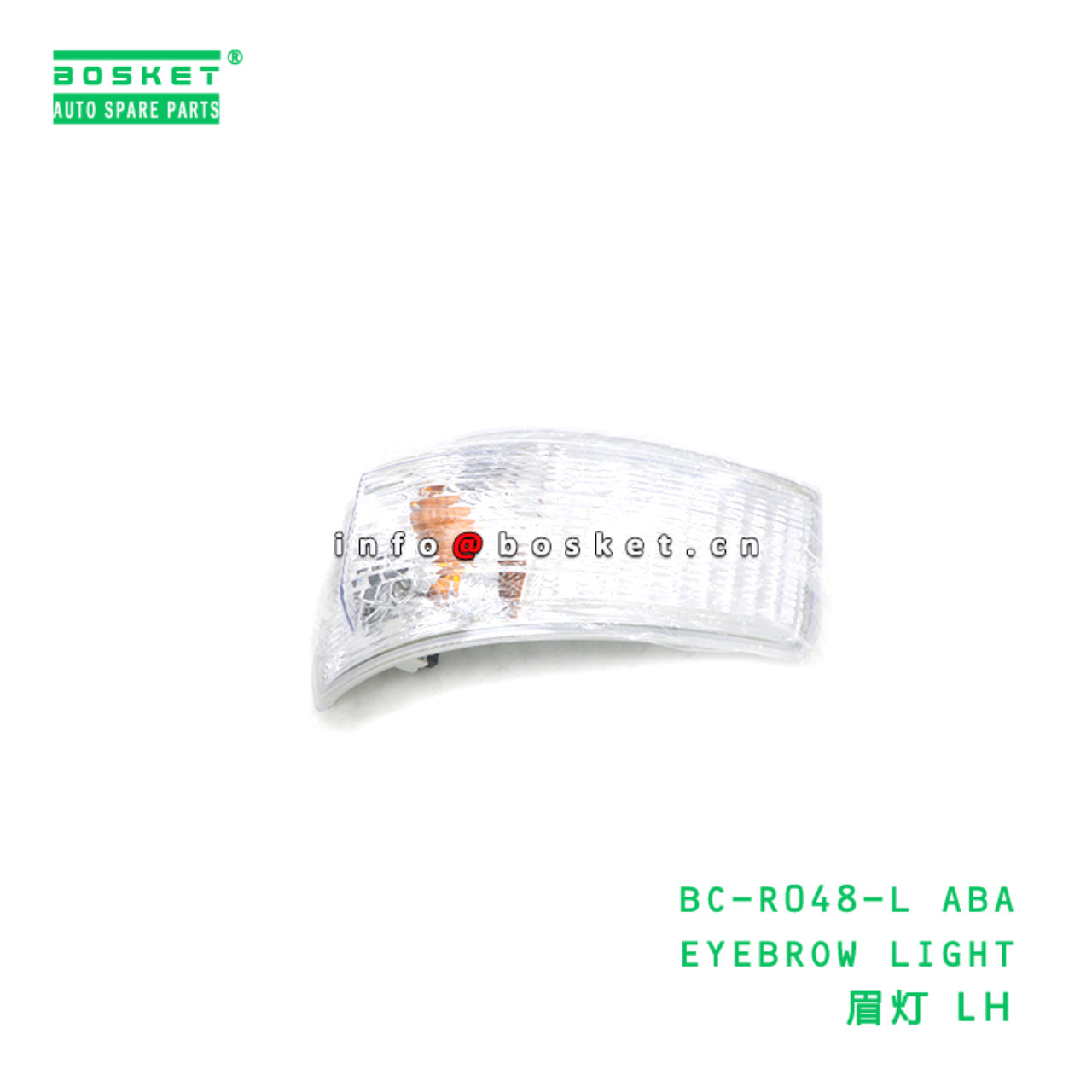 BC-R048-L ABA EYEBROW LIGHT suitable for FUSO BC-R048-L ABA