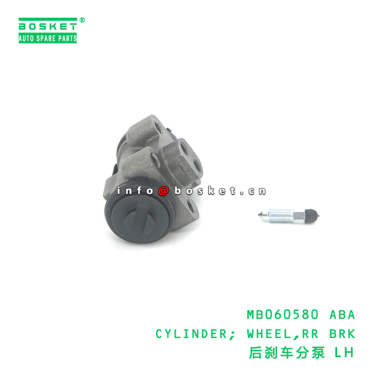 MB060580 ABA CYLINDER; WHEEL,RR BRK suitable for FUSO MITSUBISHI CANTER MB060580 ABA