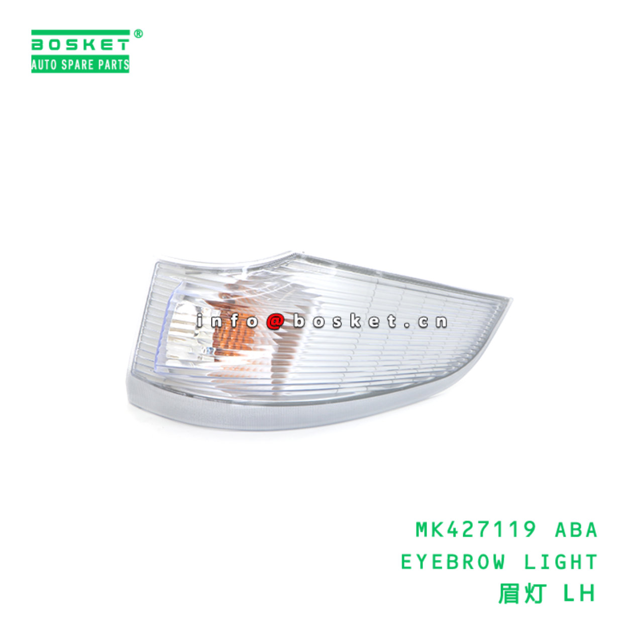 MK427119 ABA EYEBROW LIGHT suitable for FUSO MK427...