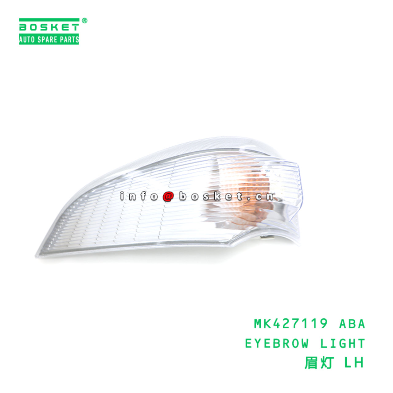 MK427119 ABA EYEBROW LIGHT suitable for FUSO MK427119 ABA