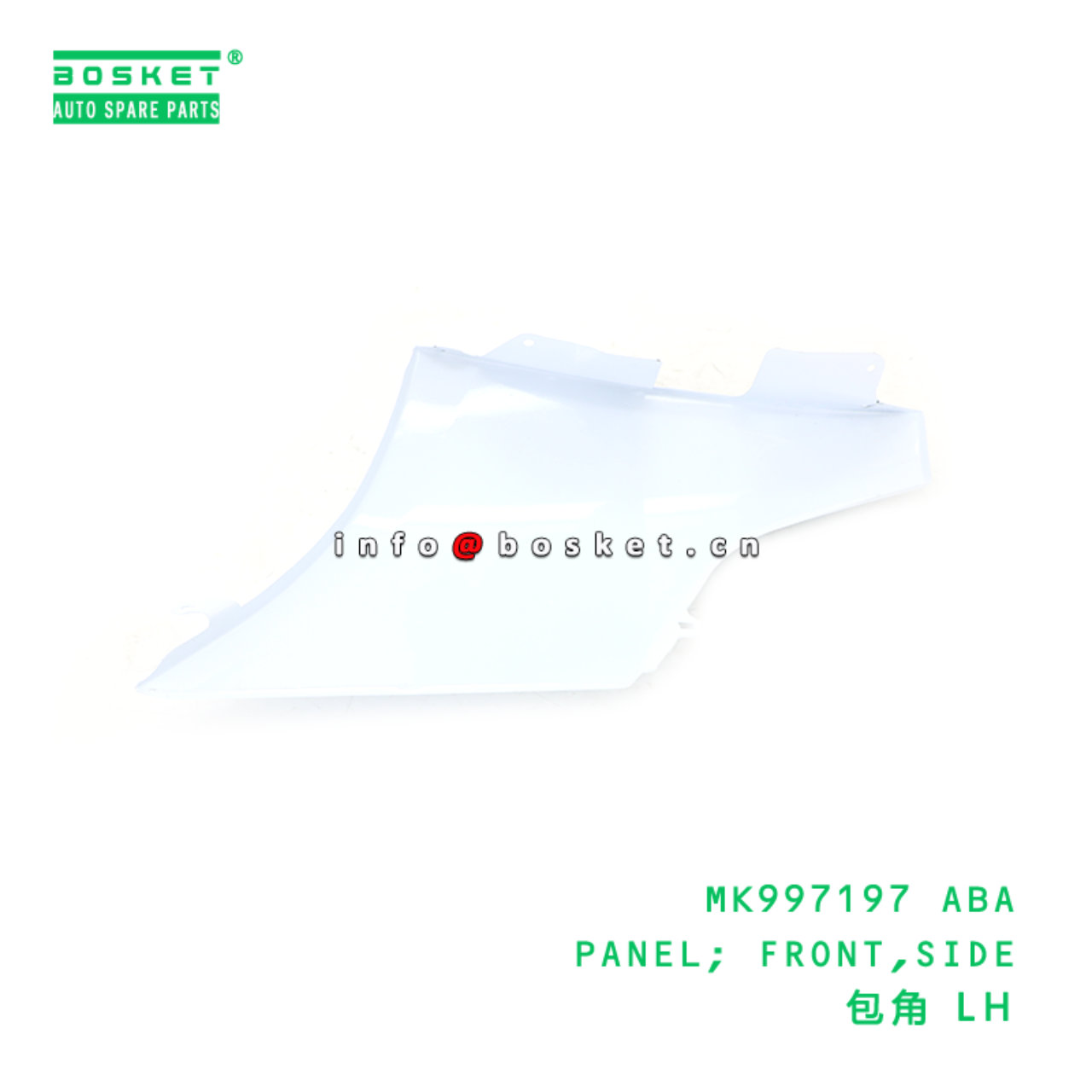 MK997197 ABA PANEL; FRONT,SIDE suitable for FUSO CANTER MK997197 ABA