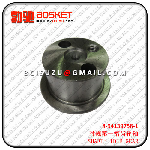 8-94139758-0 8941397580  TFR54/4JA1/4JB1/UBS69  SHAFT; IDLE GEAR