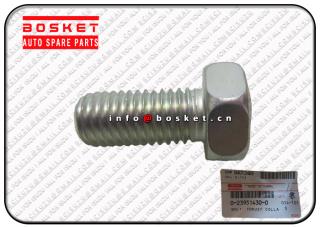 0-23951430-0 0239514300 Thrust Collar Bolt Suitable For ISUZU FRR FSR FTR 6HK1