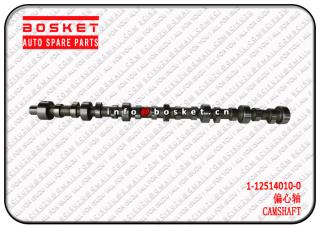 1-12514010-0 1125140100 Camshaft Suitable for ISUZU XE 6BG1 