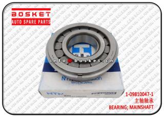 1-09810047-1 1098100471 Mainshaft Bearing Suitable for ISUZU FTR FSR FXZ 