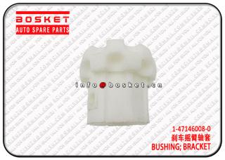 1-47146008-0 1471460080 Bracket Bushing Suitable for ISUZU CXZ81 10PE1 