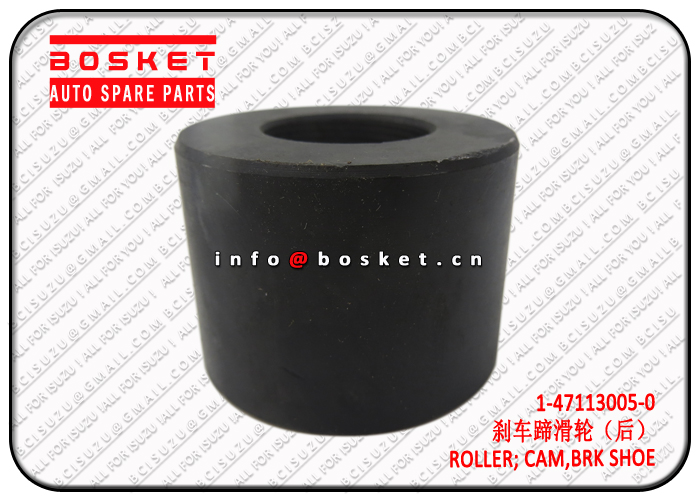 1-47113005-0 1471130050 Brake Cam Roller Suitable for ISUZU EXZ51 