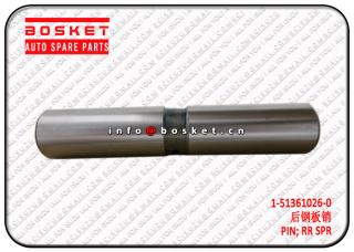 1-51361026-0 1513610260 Rear Spring Pin Suitable for ISUZU MT 