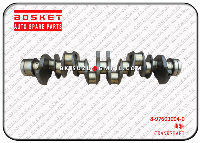 8976030040 8-97603004-0 Crankshaft Suitable for ISUZU ESR FRR FSR 6HK1 