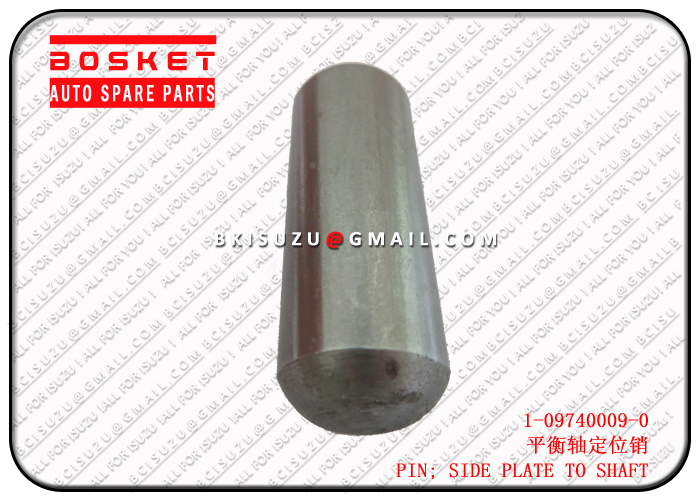 1097400090 1-09740009-0 Side Plate To Shaft Pin Suitable for ISUZU CYZ51 6WF1 