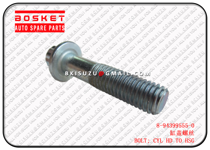 8943995550 8-94399555-0 Cylinder Head To Housing Bolt Suitable for ISUZU FSR FRR FTR 700P 