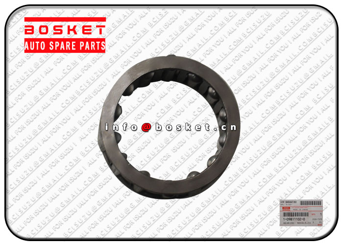 1098111021 1-09811102-1 Idler Needle Bearing Suitable for ISUZU 4HK1 6HK1 FSR 