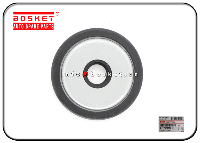 8-97079350-0 8970793500 M/VAC Seal Suitable for ISUZU NPR 