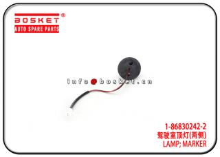 1-86830242-2 1868302422 Marker Lamp Suitable for ISUZU 10PE1 CXZ96 