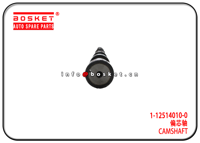 1-12514010-0 1125140100 Camshaft Suitable for ISUZU 6BG1 XE