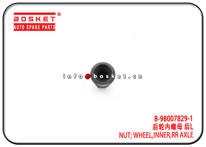 8-98007829-1 8980078291 Rear Axle Inner Wheel Nut Suitable for ISUZU NKR NHR