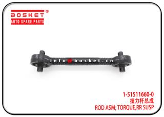 1-51511660-0 1515116600 Rear Susp Torque Rod Assembly Suitable for ISUZU 6WG1 CYZ